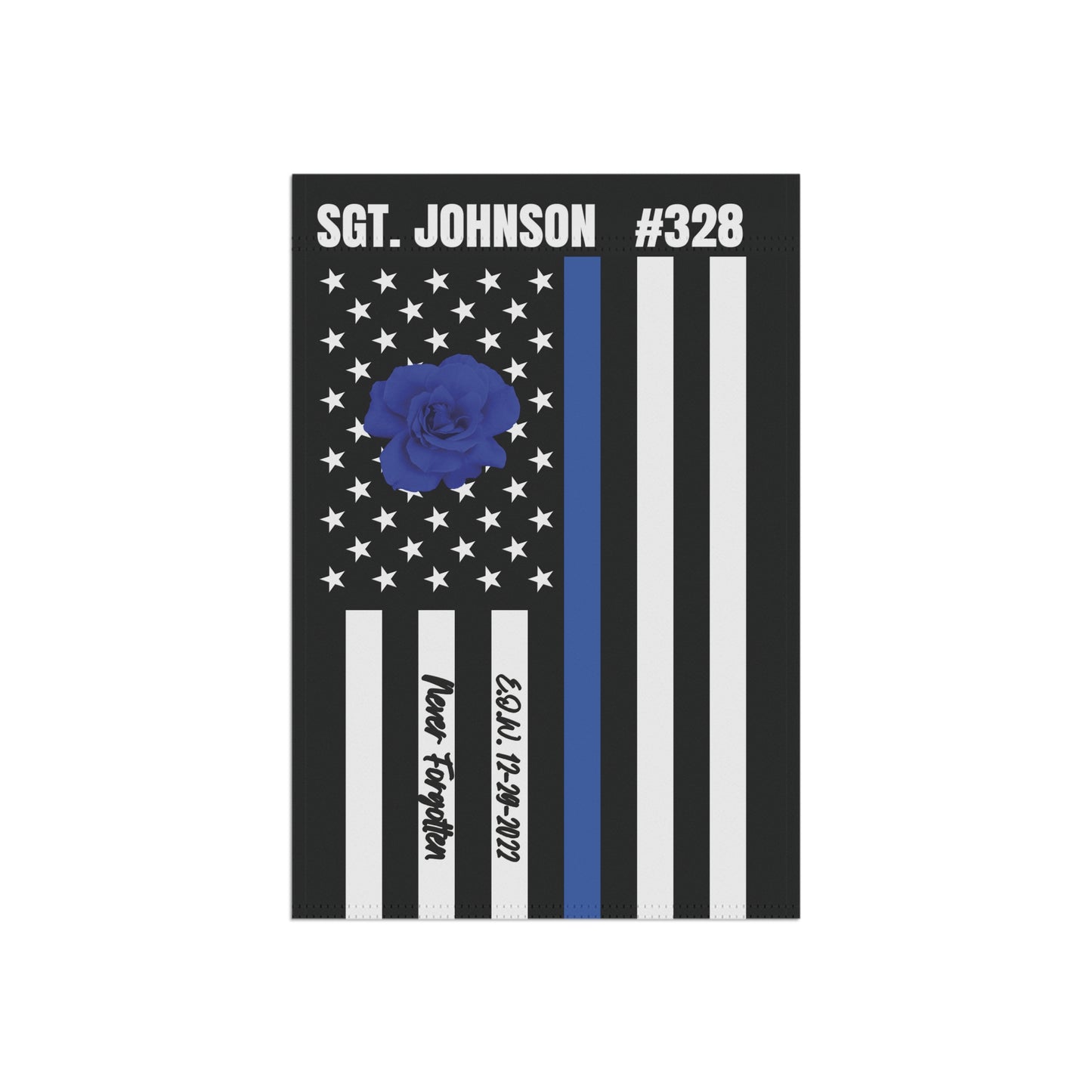 EOW Personalized Thin Blue Line Flag, Personalized Garden Flag For Fallen Officer, Never Forgotten Police Officer Flag, Line Of Duty Flag