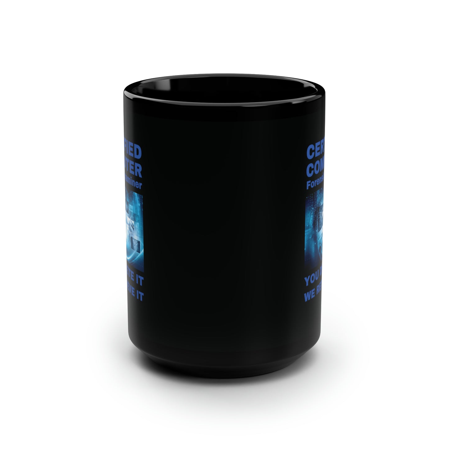 Police Computer Forensic Examiner Mug, Digital Forensic Examiner Gifts, Law Enforcement Cyber Forensics