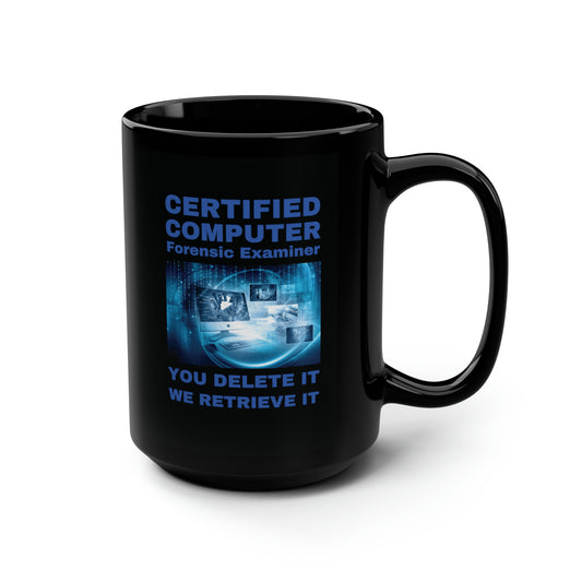 Police Computer Forensic Examiner Mug, Digital Forensic Examiner Gifts, Law Enforcement Cyber Forensics